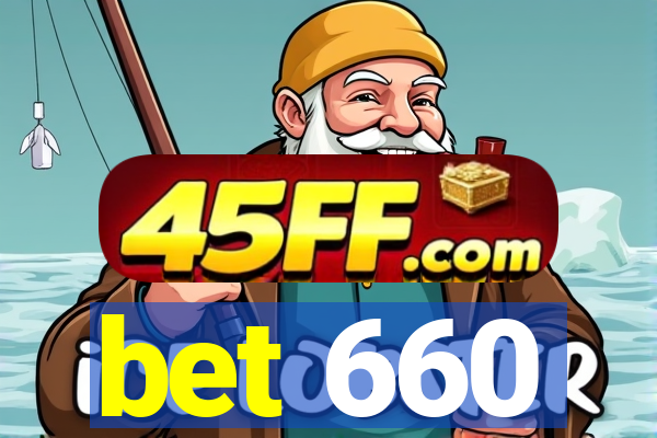 bet 660